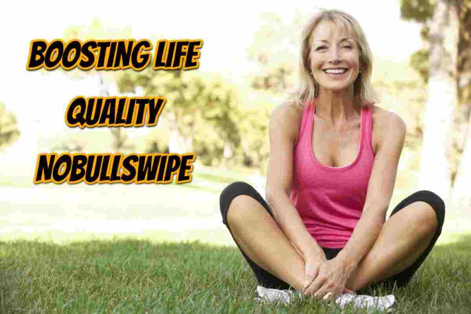 Boosting Life Quality Nobullswipe